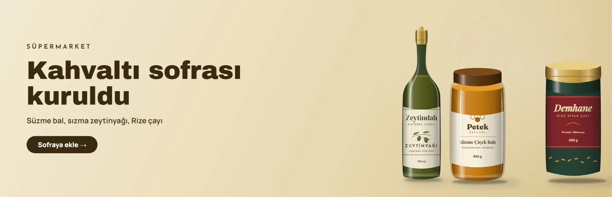 Süpermarket: Kahvaltı sofrası kuruldu